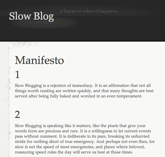 Todd Sieling's Slow Blog Manifesto